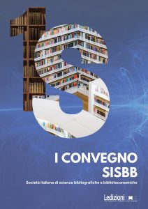 Copertina del libro I Convegno della Società italiana di scienze bibliografiche e biblioteconomiche (SISBB)