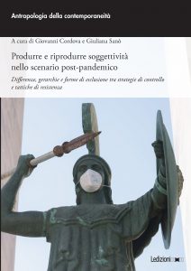 Copertina del libro Produrre e riprodurre soggettività nello scenario post-pandemico