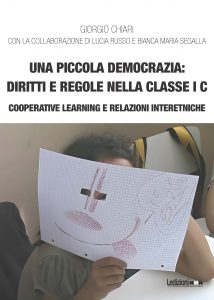 Copertina del libro Una piccola democrazia: diritti e regole nella classe I C